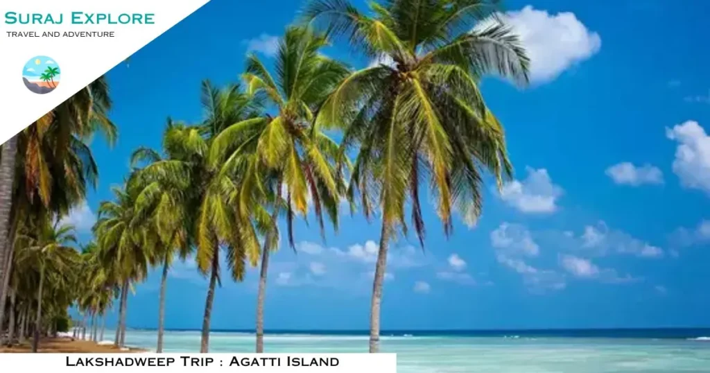Lakshadweep Trip Agatti Island