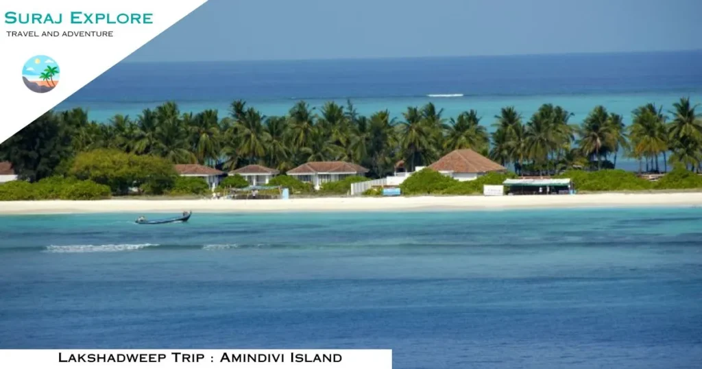 Lakshadweep Trip Amindivi Island