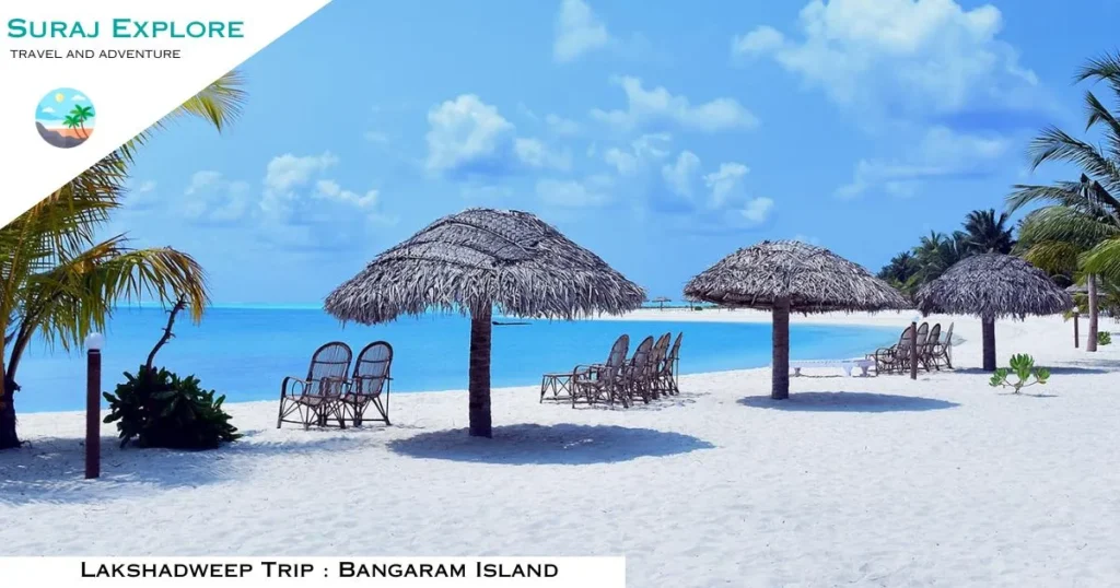 Lakshadweep Trip Bangaram Island