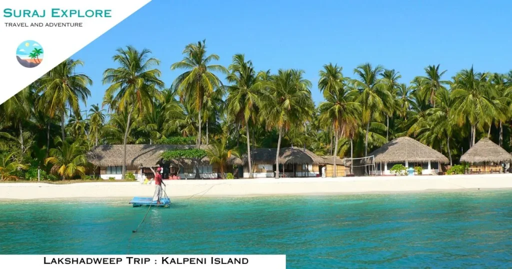 Lakshadweep Trip Kalpeni Island