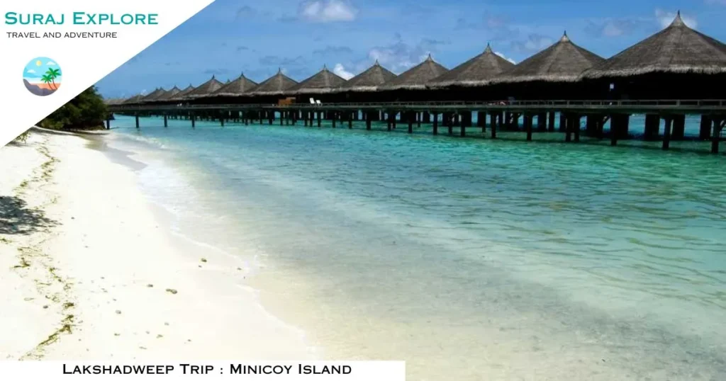 Lakshadweep Trip Minicoy Island